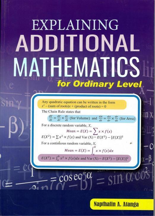 Explaining Additional Mathematics Ordinary Level